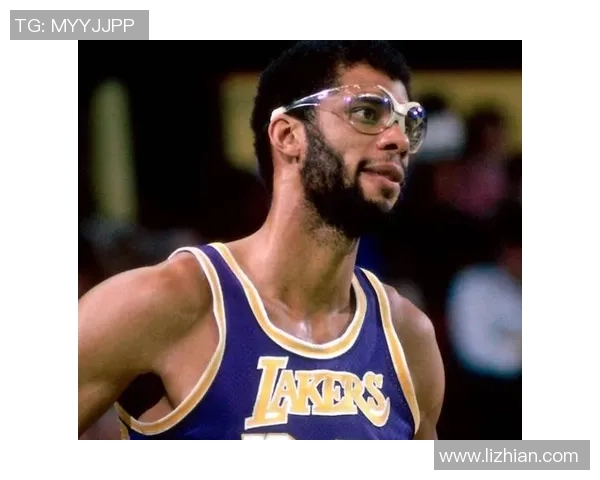 从天勾到传奇领袖卡里姆阿布杜尔贾巴尔的篮球人生启示