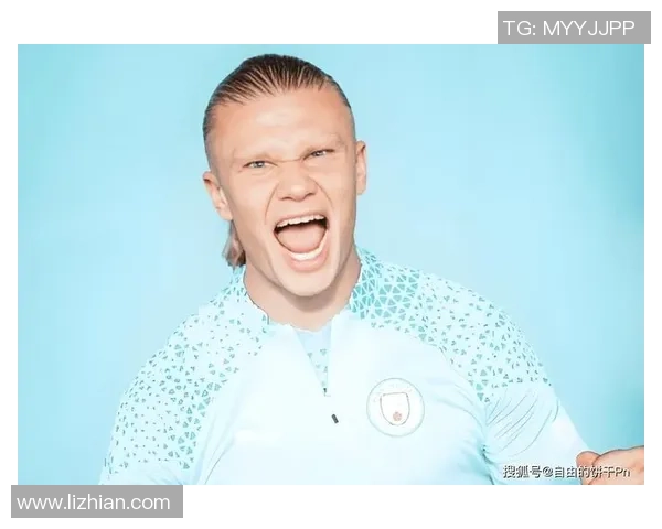 埃尔林·哈兰德：从天赋少年到世界足球巨星的崛起之路