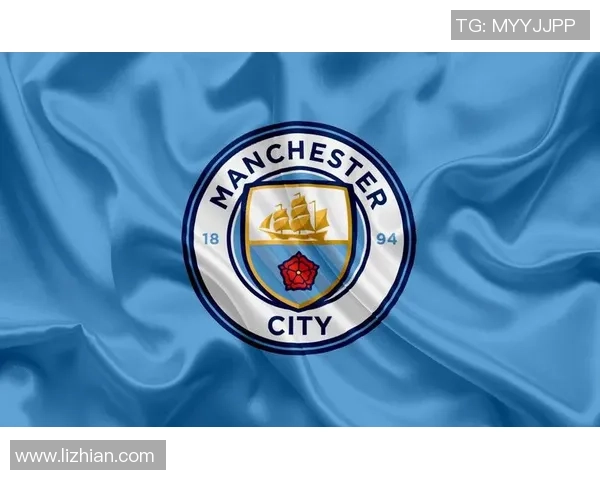 曼城崛起英伦蓝色旋风探秘豪门背后的冠军密码与未来征程